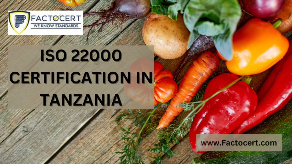 ISO 22000 CERTIFICATION IN TANZANIA