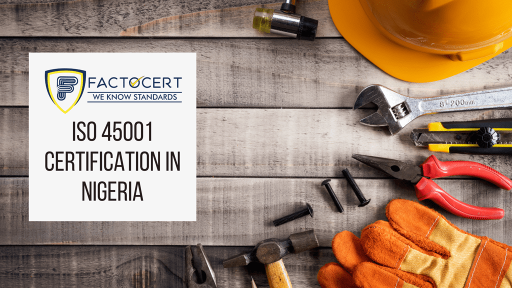 ISO 45001 Certification in Nigeria