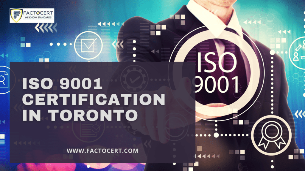 ISO 9001 Certification in Toronto