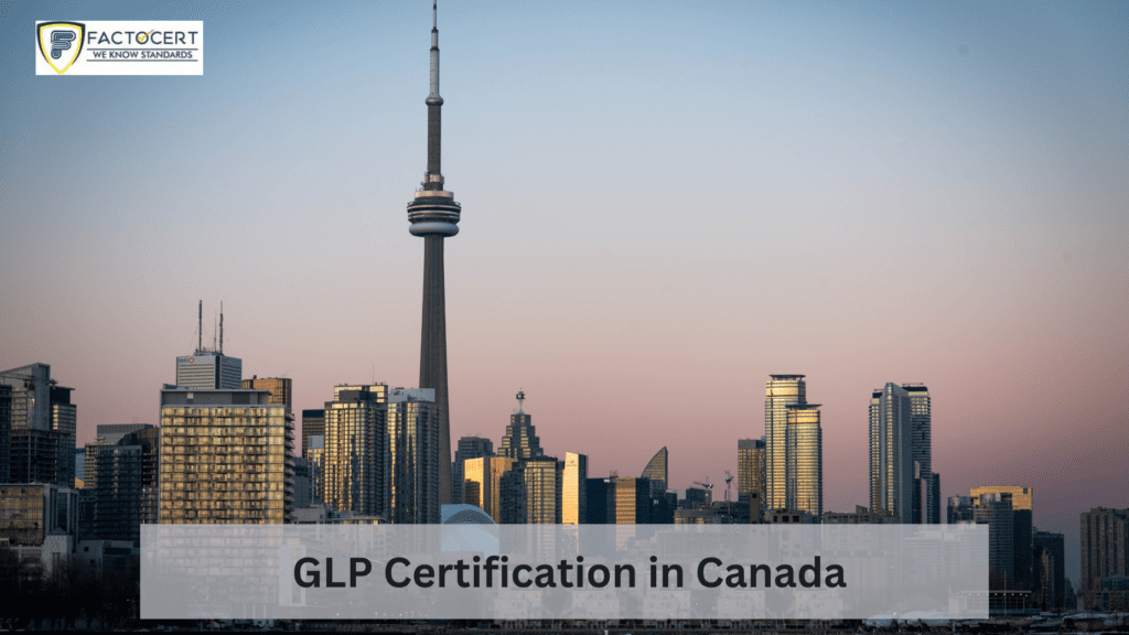 GLP Certification in Canada