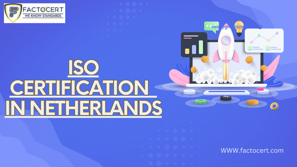 ISO certification in Netherlands