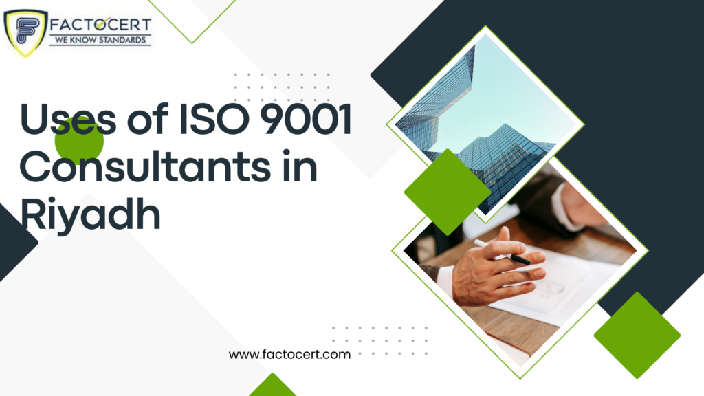ISO 9001 ISO 9001 Consultants in Riyadh
