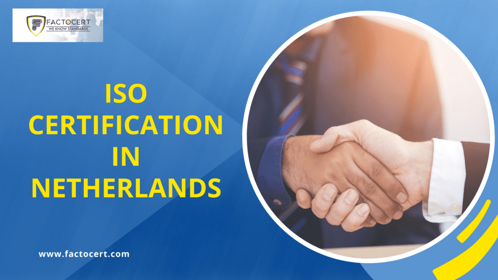 ISO CERTIFICATION IN NETHERLNDS