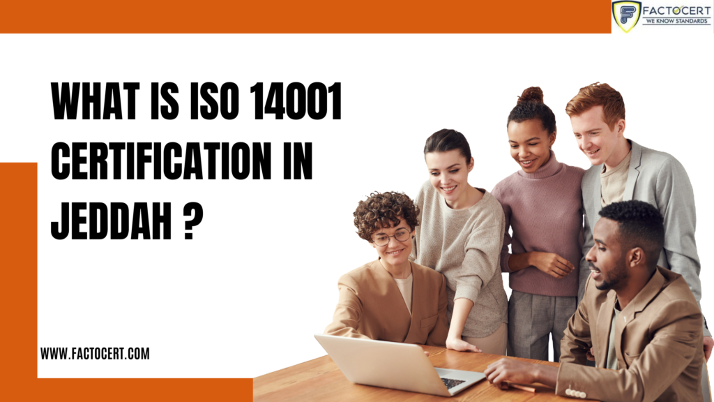 ISO 14001 certification in Jeddah