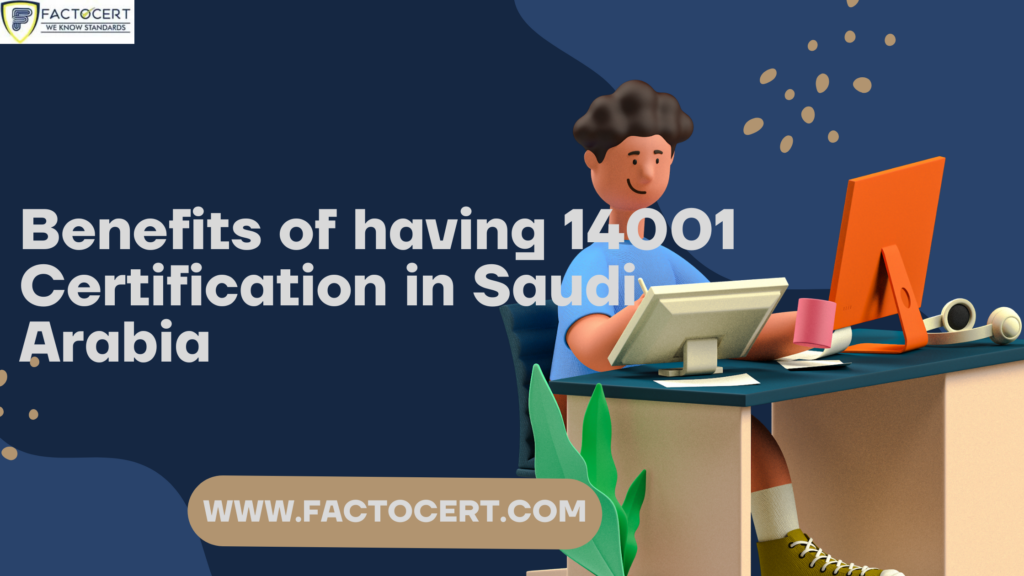ISO 14001 Certification in Saudi Arabia ISO 14001