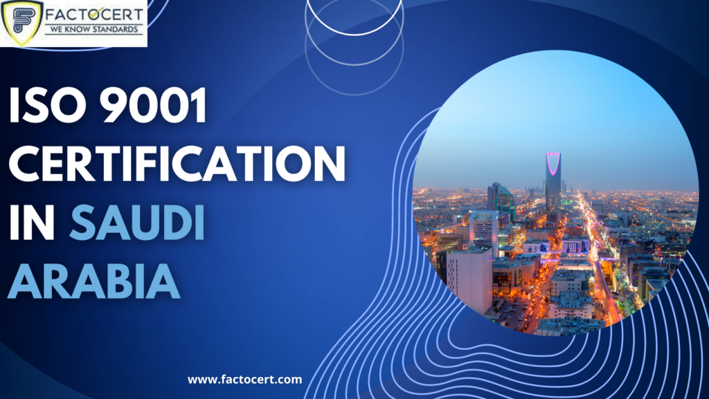 saudi arabia iso 9001 certification in saudi arabia