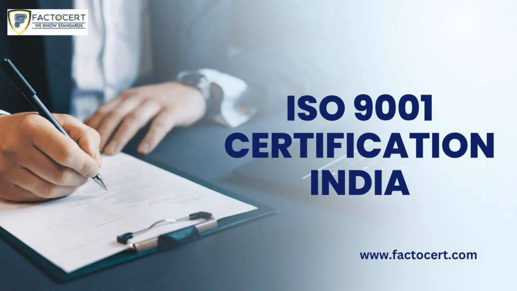 ISO 9001 CERTIFICATION INDIA