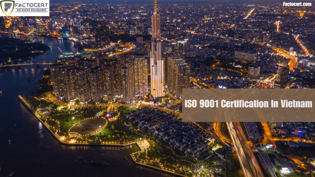 ISO 9001 Certification In Vietnam