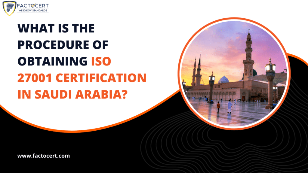 ISO 27001 Certification in Saudi Arbia