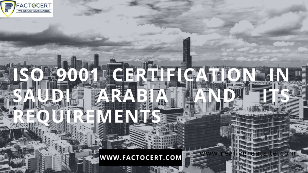 ISO 9001 Certification in Saudi Arabia ISO 9001