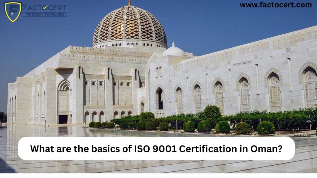 ISO 9001 Certification in Oman Oman