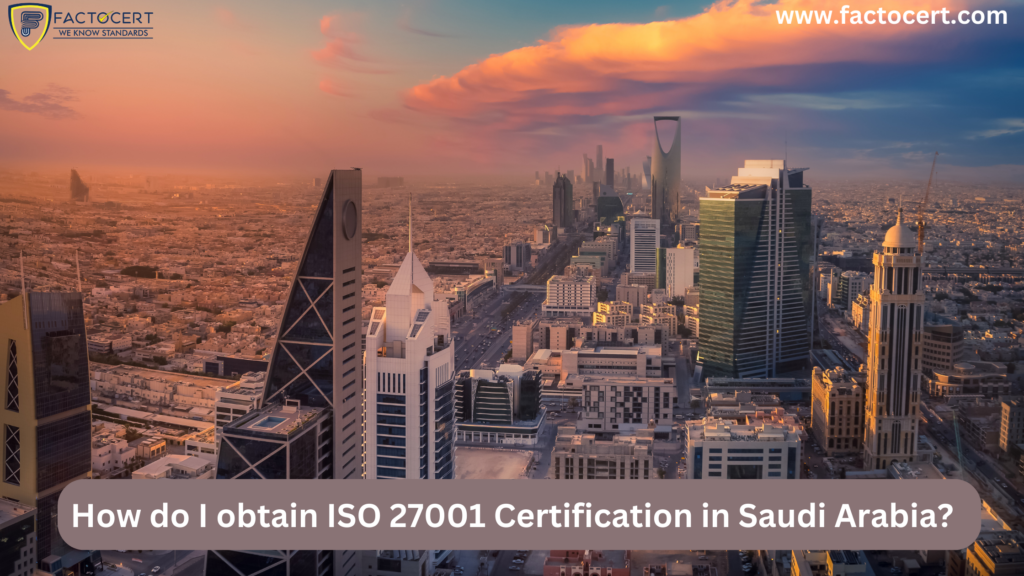 ISO 27001 Certification in Saudi Arabia