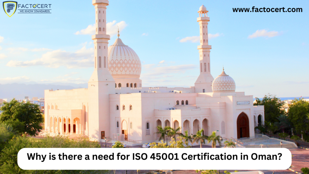 ISO 45001 Certification in Oman Oman