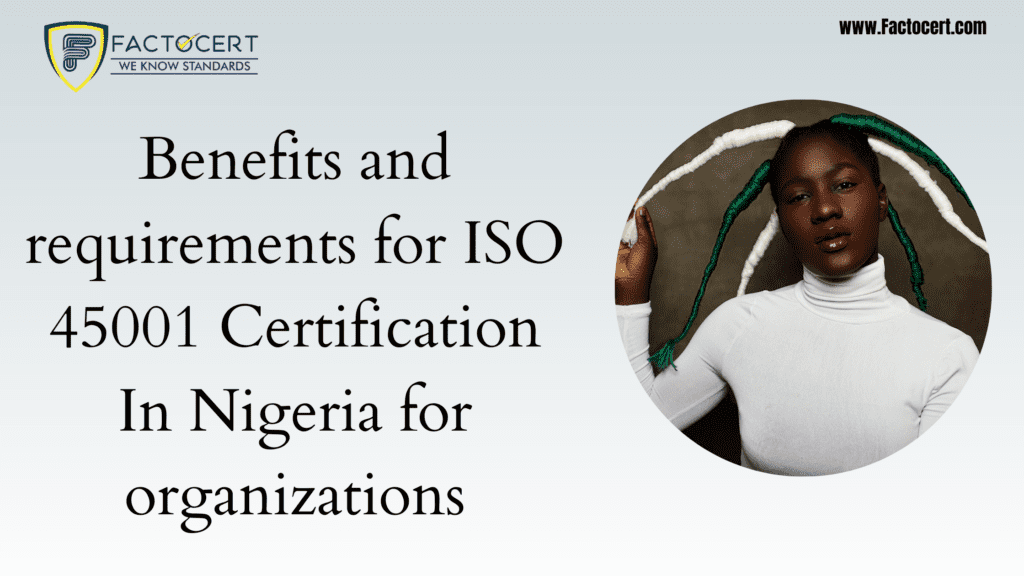 ISO 45001 Certification In Nigeria
