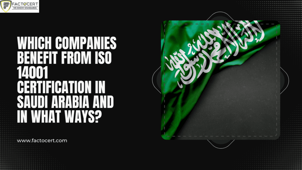 ISO 14001 certification in Saudi Arabia