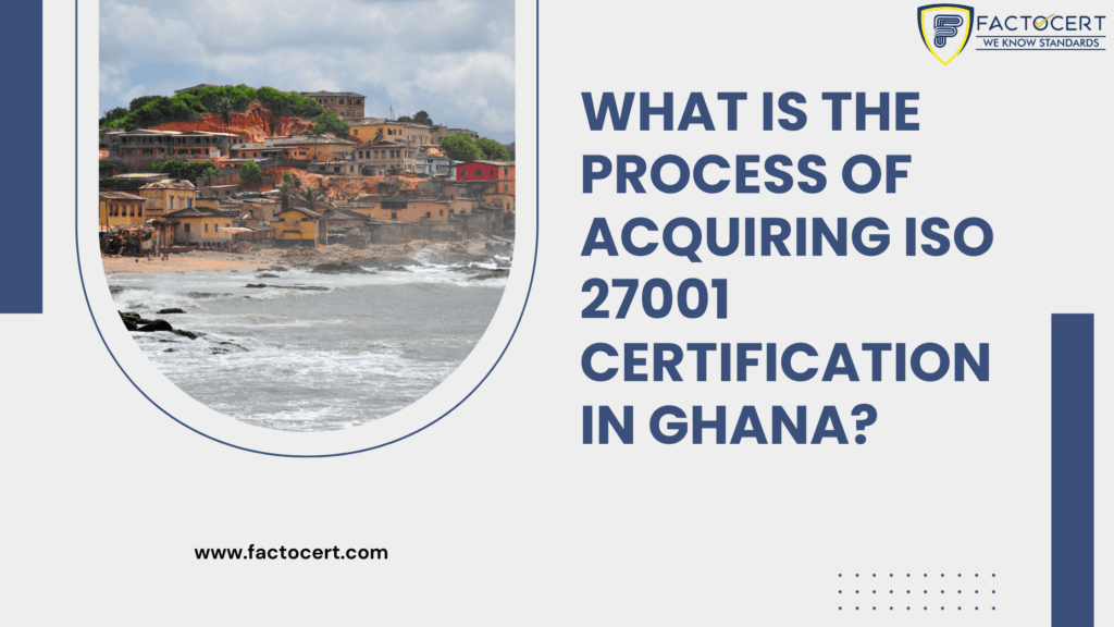 ISO 27001 certification in Ghana