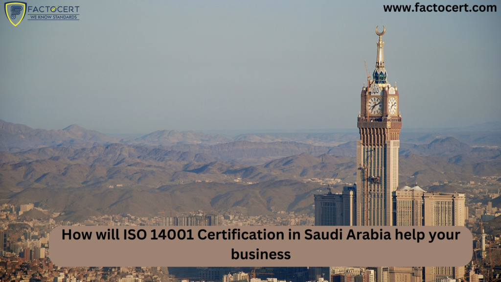 ISO 14001 Certification in Saudi Arabia