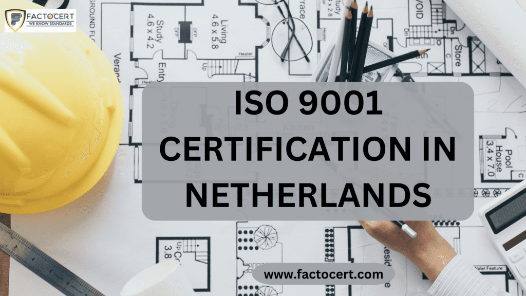 ISO 9001 certification in Netherlands