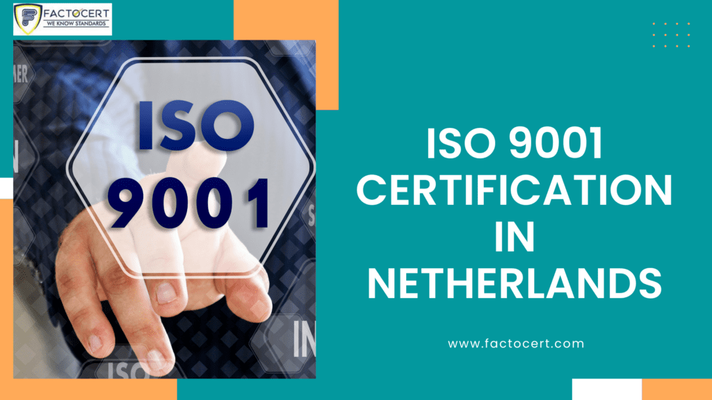 ISO 9001 Certification in Netherlands