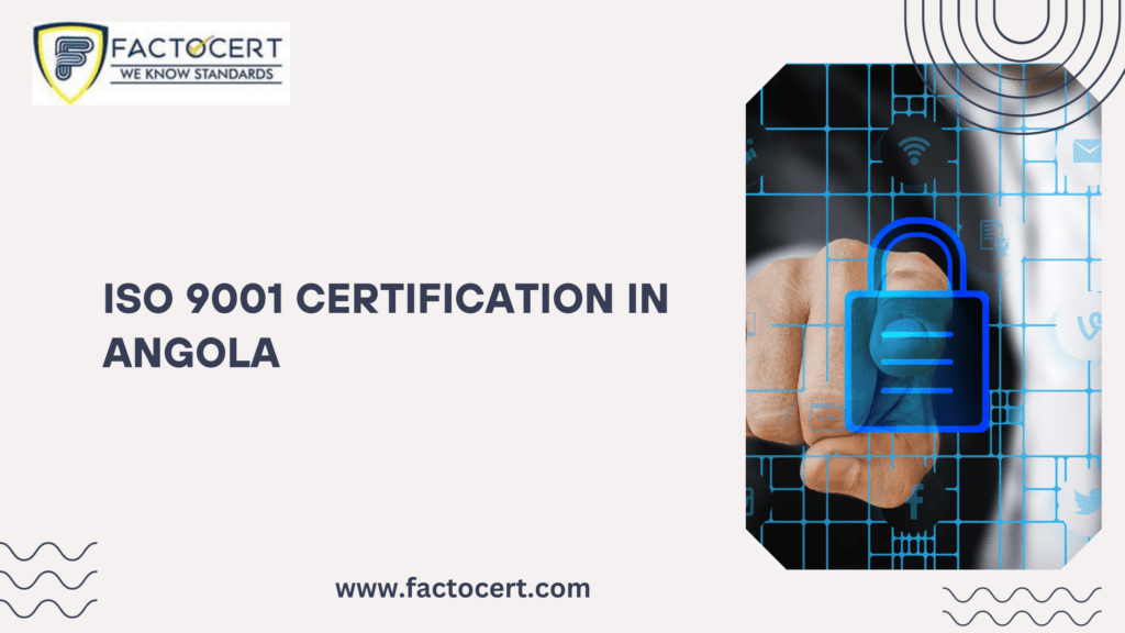 ISO 9001 Certification in Angola