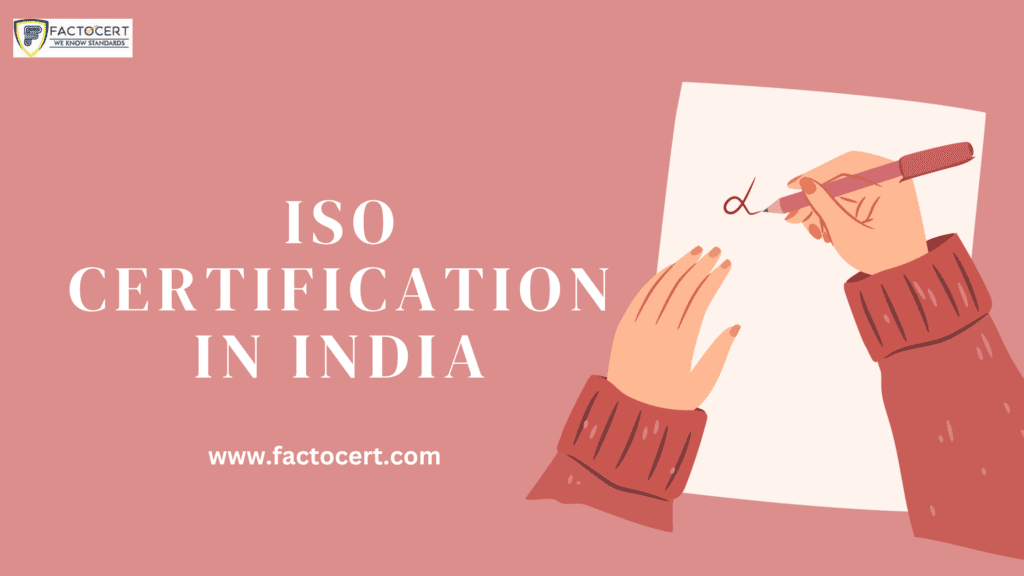 ISO CERTIFICATION IN INDIA