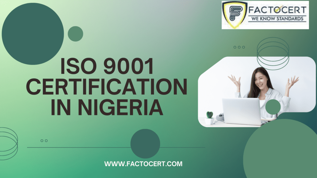 ISO 9001 CERTIFICATION IN NIGERIA