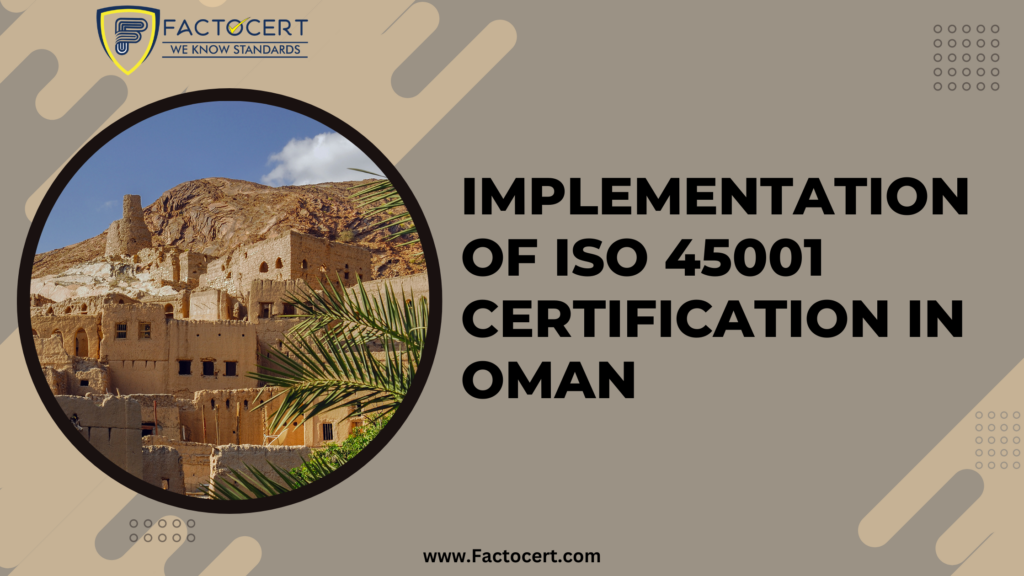 ISO 45001 Certification in Oman