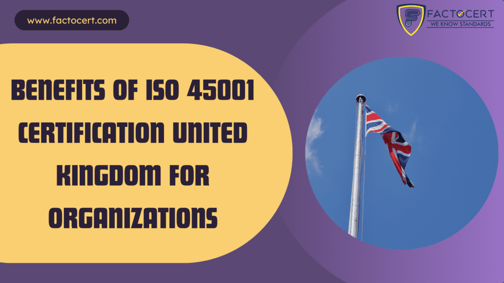 ISO 45001 Certification In UK