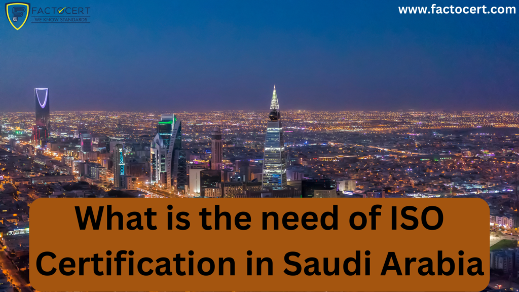 ISO Certification in Saudi Arabia ISO Consultants in Saudi Arabia