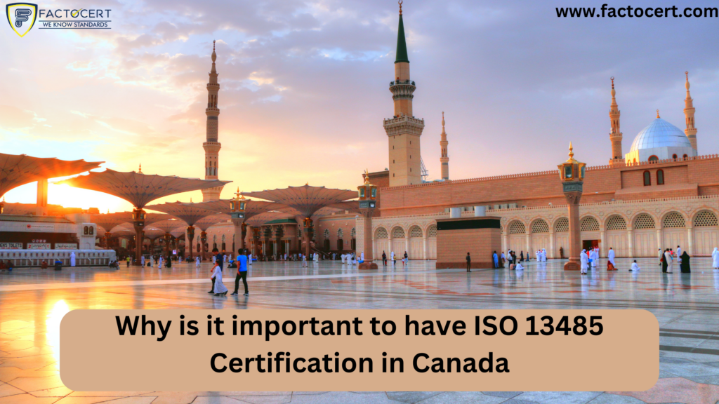 ISO 13485 Certification in Canada