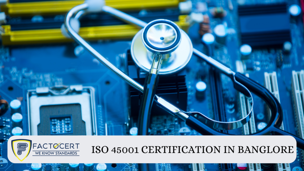 ISO 45001 Certification in Banglore