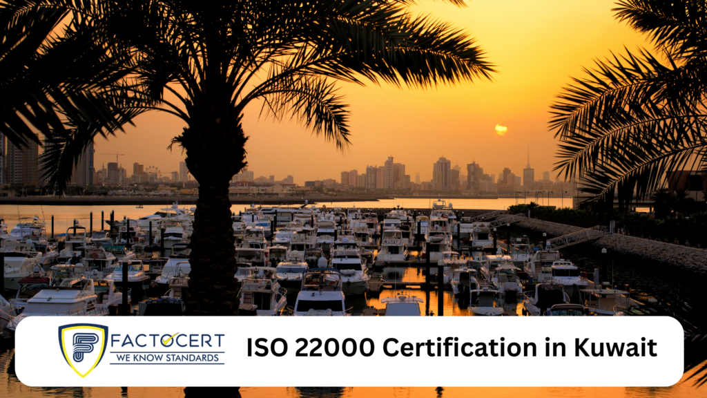 ISO 22000 Certification in Kuwait