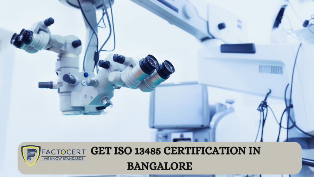 ISO 13485 certification in bangalore