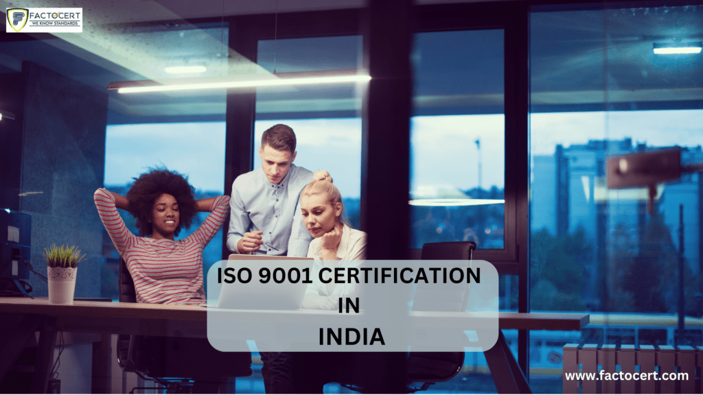 ISO 9001 Certifications in India