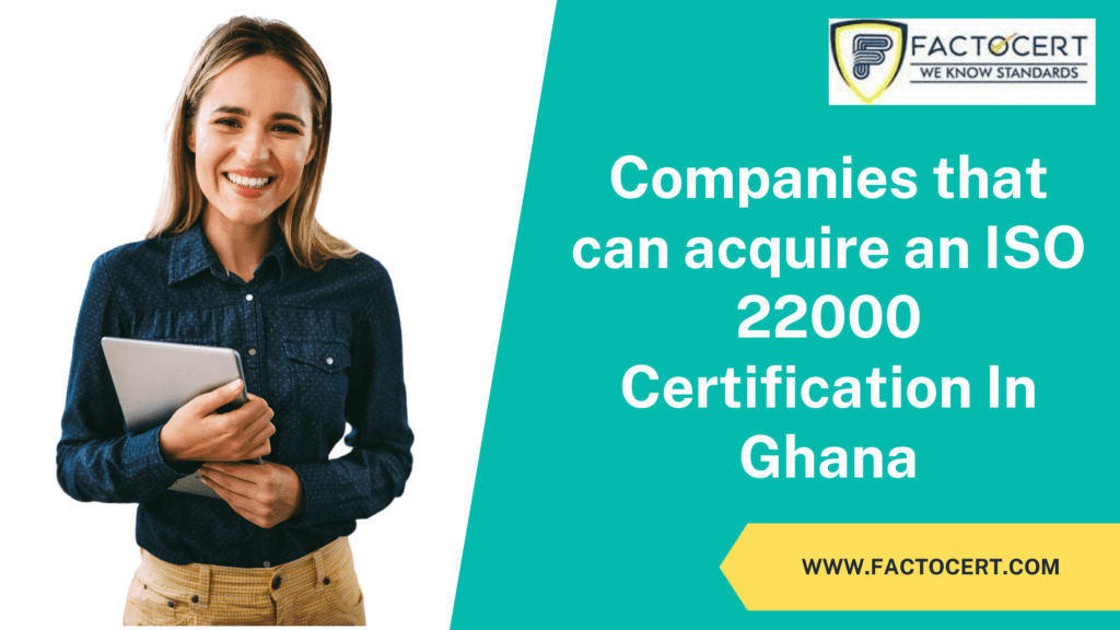 ISO 22000 Certification In Ghana