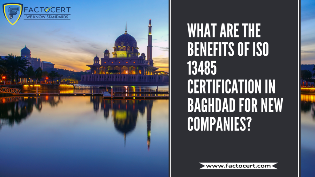 ISO 13485 Certification in Baghdad