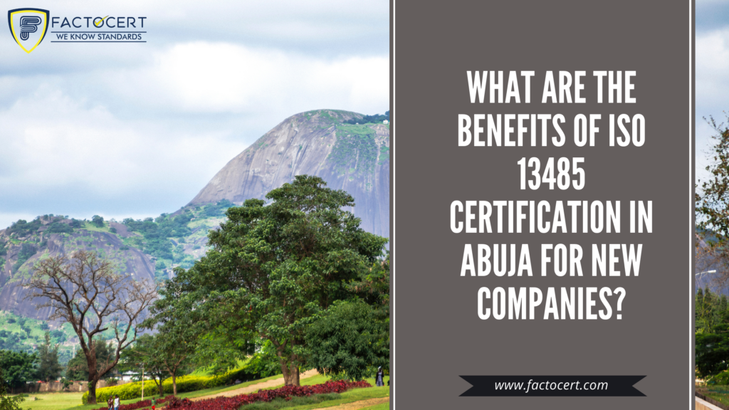 ISO 13485 Certification in Abuja