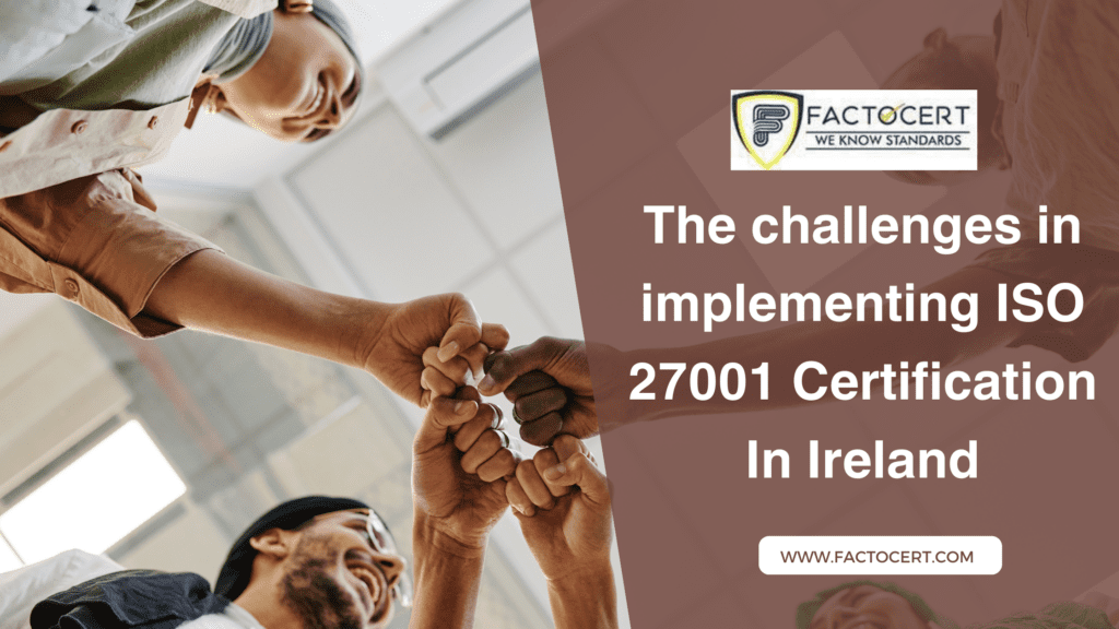 ISO 27001 Certification In Ireland
