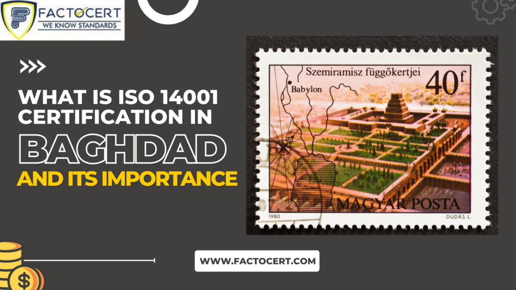 ISO 14001 Certification in Baghdad