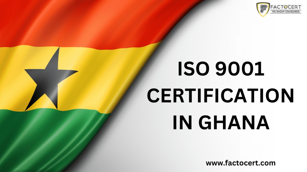 ISO 9001 certification in Ghana