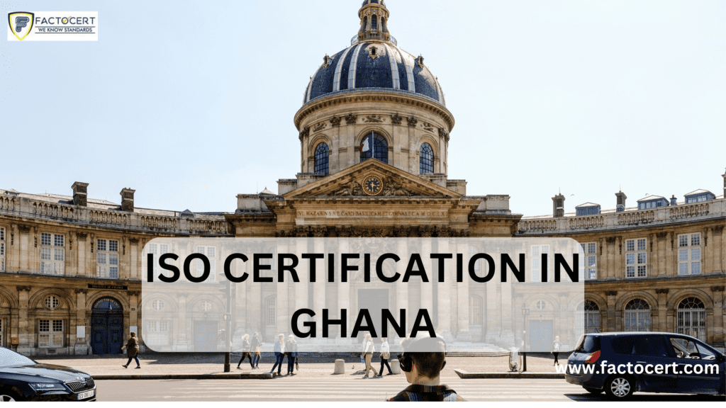 ISO CERTIFICATION IN GHANA