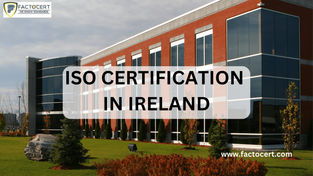 ISO certification In Ireland