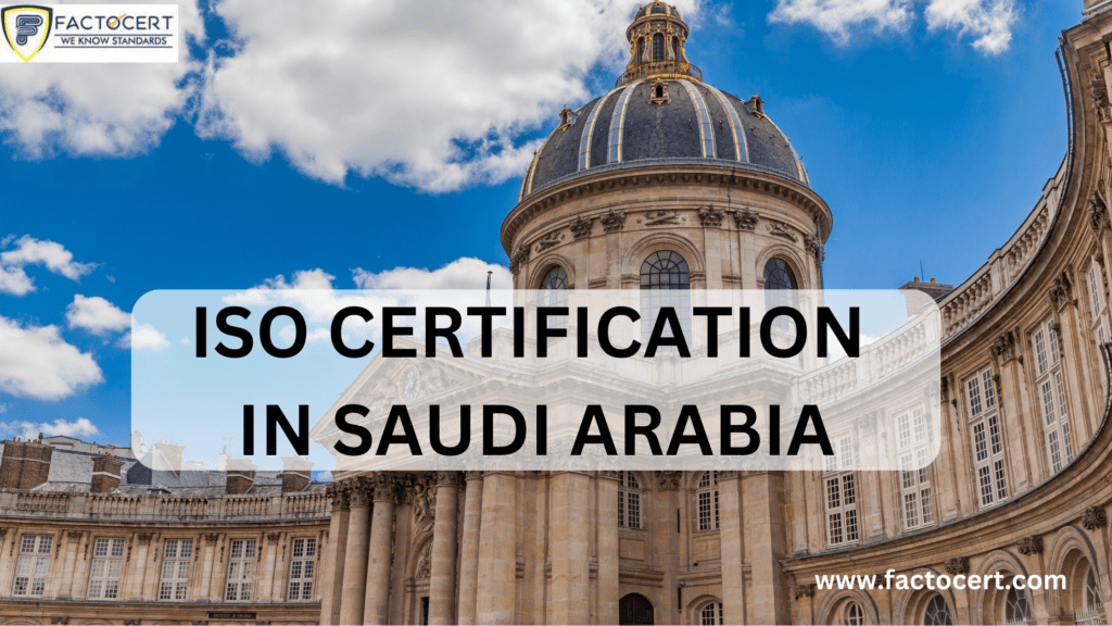 ISO certification In Saudi Arabia