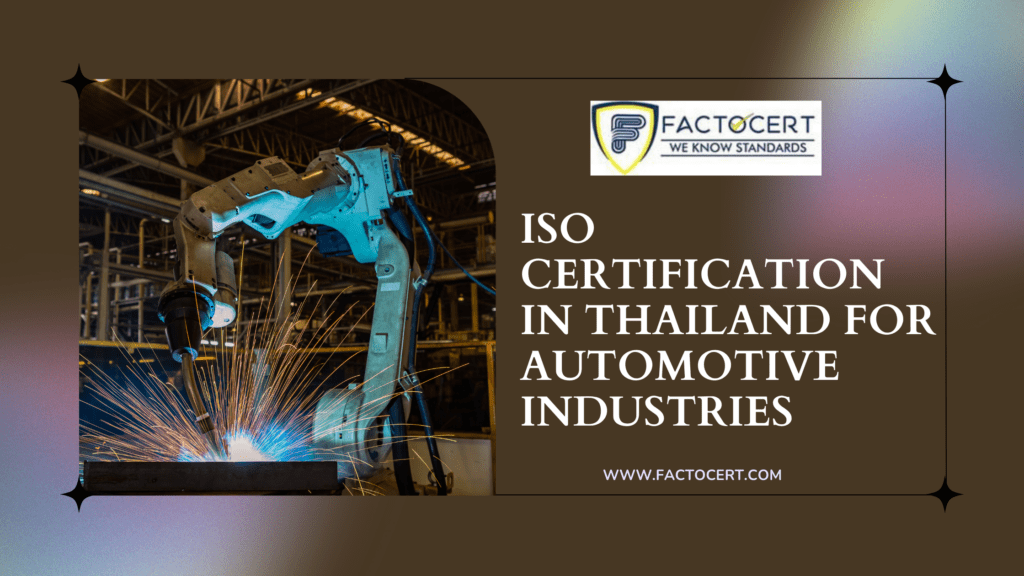 ISO Certification In Thailand for automotive industries