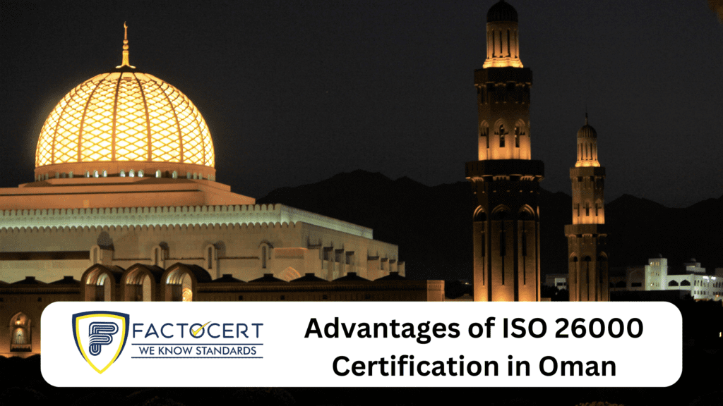Advantages of ISO 26000 Certification in Oman