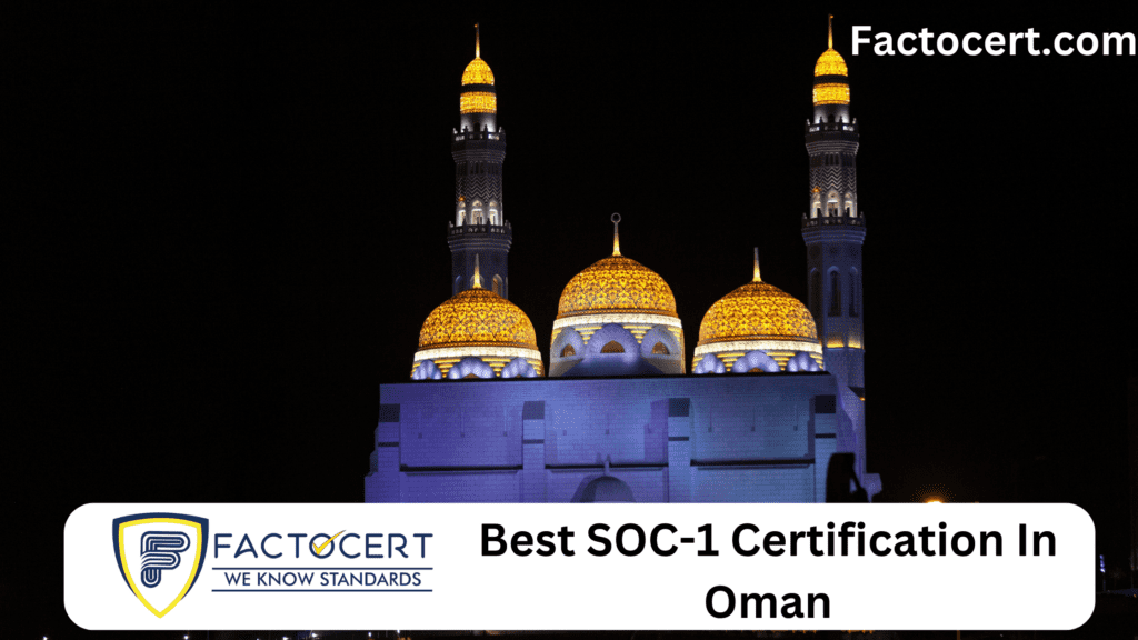 Best SOC-1 Certification In Oman