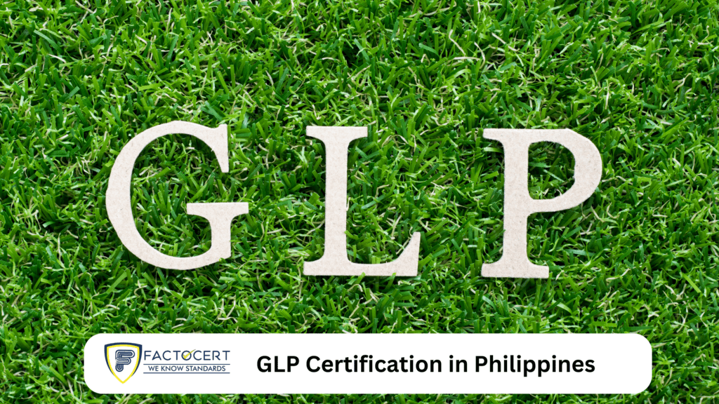 GLP Certification in Philippines