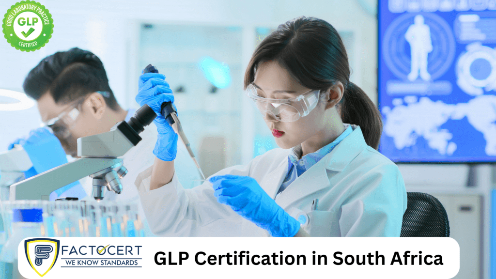 GLP Certification in South Africa