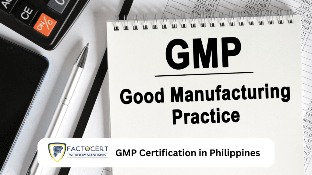 GMP Certification in Philippines