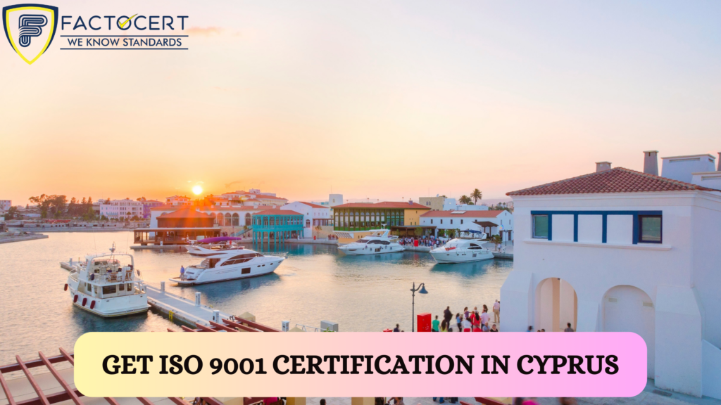 ISO 9001 Certification in Cyprus